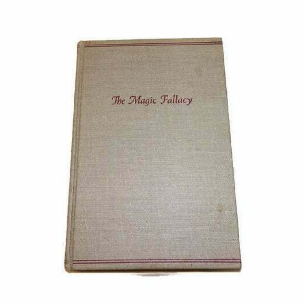 Vintage Book Magic Fallacy 1st Edition